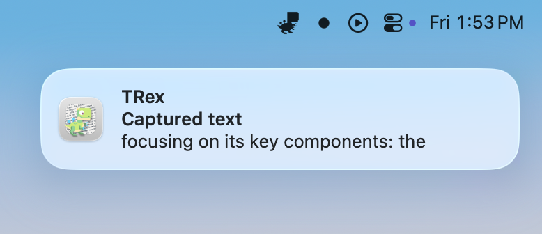 TRex success notification showing captured text
